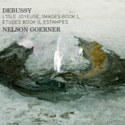 Nelson Goerner - Debussy: Etudes Book II, Images Book I, Estampes (2013) Hi-Res