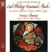 Xavier Darasse - CPE. Bach: Six Sonates - Fantaisie et fugue - Prélude - Fugue (2026) [Hi-Res]