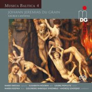 Goldberg Baroque Ensemble, Andrzej Szadejko - Du Grain: Sacred Cantatas (2018) [Hi-Res]