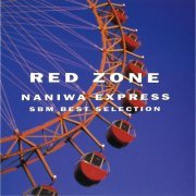 Naniwa Express - Red Zone (1993)