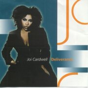 Joi Cardwell - Deliverance (1999)