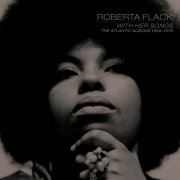 Roberta Flack - With Her Songs: The Atlantic Albums, 1969-1978 (2026)