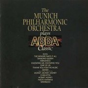 The Munich Philharmonic Orchestra - Plays ABBA Classic (1991)