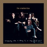 The Cranberries - Everybody Else Is Doing It, So Why Can't We? (Deluxe / Remastered 2026) (1993)
