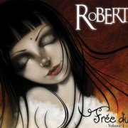 Robert - Free dub, Volume 1 (2009)