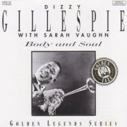 Dizzy Gillespie With Sarah Vaughn - Body And Soul (1993) Reissue