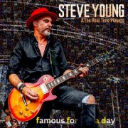 Steve Young - Famous for a Day (2025) [Hi-Res]