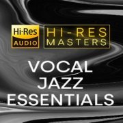 VA - Hi-Res Masters: Vocal Jazz Essentials (2021) [Hi-Res]