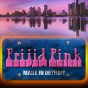 Frijid Pink - Made in Detroit (2014)