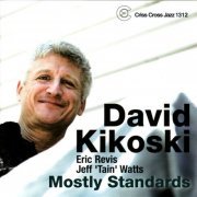 David Kikoski - Mostly Standards (2009) flac