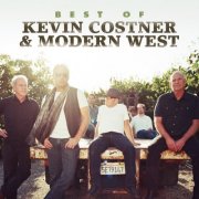 Kevin Costner & Modern West - Best Of (2012)