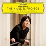 Seong-Jin Cho - The Handel Project: Handel-Suites & Brahms-Variations (2023) [Hi-Res]