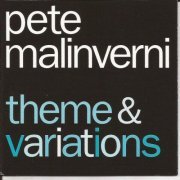 Pete Malinverni - Theme & Variations (2006)