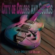 Kat Millton Band, Mississippi Jazz Club, Coffee Shop Jazz Relax - City of Colors and Sounds (2023)