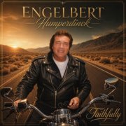 Engelbert Humperdinck - Faithfully (2026)