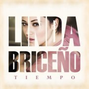 Linda Briceño - Tiempo (2014/2021)