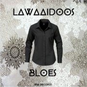 Lawaaidoos - Bloes (2021)