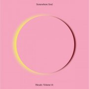 Somewhere Soul - Somewhere Soul Rituals Volume 01 (2025) [Hi-Res]