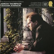 Adrian Thompson, Graham Johnson - Schubert: Complete Songs, Vol. 12 (1991)