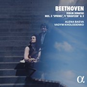 Alena Baeva and Vadym Kholodenko - Beethoven: Violin Sonatas Nos. 5 "Spring", 9 'Kreutzer" & 3 (2026) [Hi-Res]