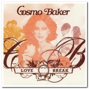 VA - Cosmo Baker - Love Break 1 & 2 (2005/2006)