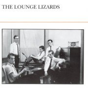 The Lounge Lizards - Lounge Lizards (1981)