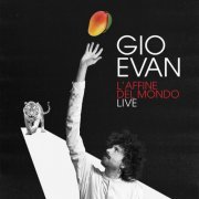 Gio Evan - l'affine del mondo (Live) (2026) Hi-Res