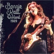 Bonnie Raitt - Oakland 1989 (2023)