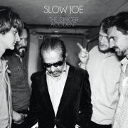 Slow Joe & The Ginger Accident - Lost for Love (2014)