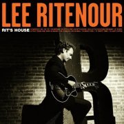 Lee Ritenour - Rit's House (2002) flac