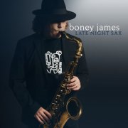 Boney James - Late Night Sax (2025)