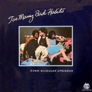 Johnny Nicholas & Friends - Too Many Bad Habits [2CD] (2017)