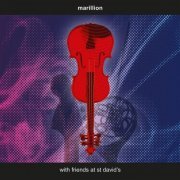 Marillion - With Friends at St David's (Live) (2021)