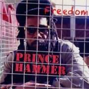 Prince Hammer - Freedom (2022)