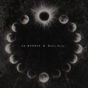 La Mverte - Media Nocte (2026)