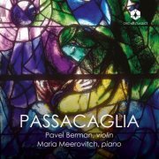 Pavel Berman, Maria Meerovitch - Passacaglia (2023) [Hi-Res] [Dolby Atmos]