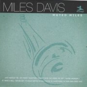 Miles Davis - Muted Miles (2008)