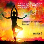 Maharishi Rishis - Eastern Chill: Session 1-3 (2019)