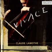 Claude Lamothe - Vivace (2006)