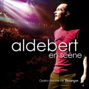 Aldebert - Aldebert en scène (2005)