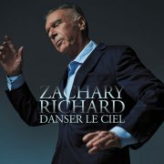 Zachary Richard - Danser le ciel (2022) Hi-Res