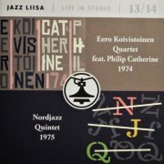 Eero Koivistoinen Quartet ,Philip Catherine, Nordjazz Quintet - Jazz Liisa Live In Studio 13 / 14 (2017)