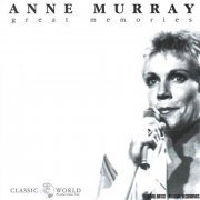 Anne Murray - Great Memories (2019)