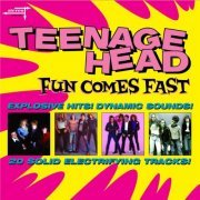 Teenage Head - Fun Comes Fast (2017 Remaster) (2017) [Hi-Res]