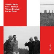 Peter Bockius, Tilman Günther, Lucien Bovet, Samuel Blaser - Rêverie (2025) Hi Res