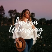 Larissa Uebergang - Never a Pearl (2022)