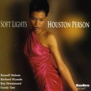 Houston Person - Soft Lights (1999), 320 Kbps