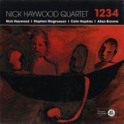 Nick Haywood Quartet - 1234 (2011)