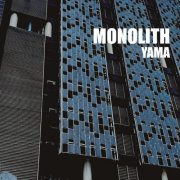 Monolith - Yama (2026)