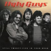 The Ugly Guys - Still Twenty-Five In Your Head (2015)